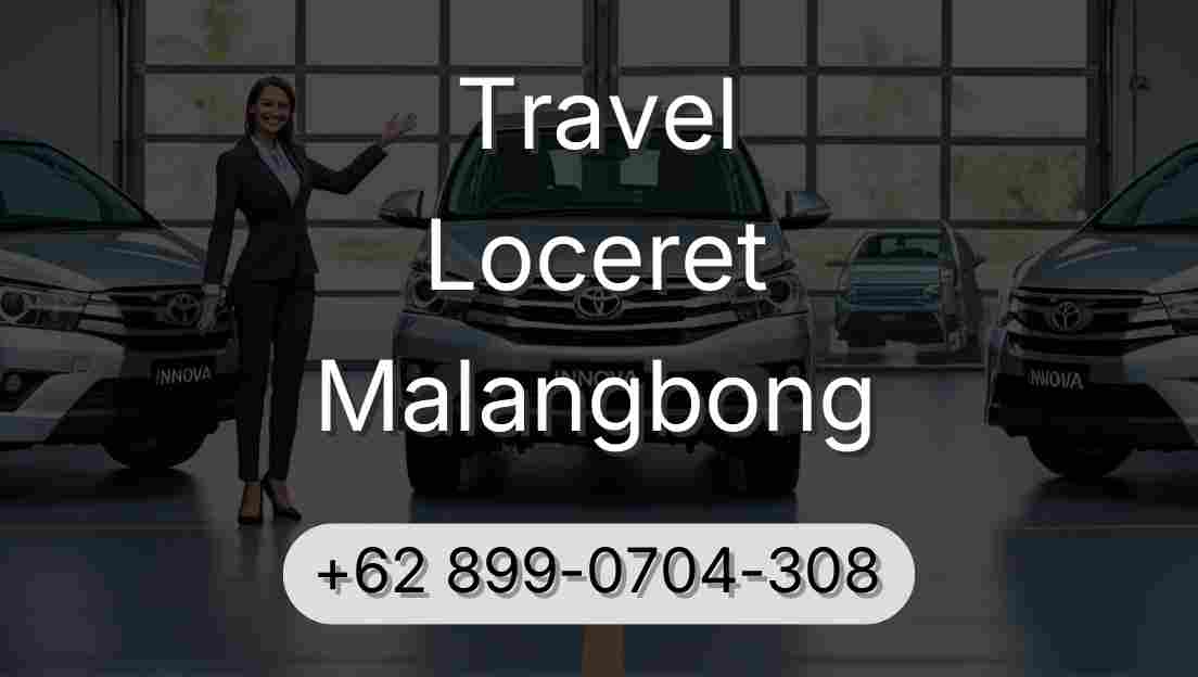 Travel Loceret Malangbong