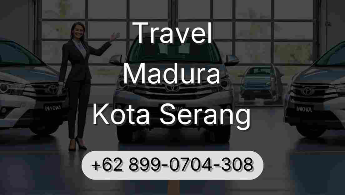 Travel Madura Kota Serang