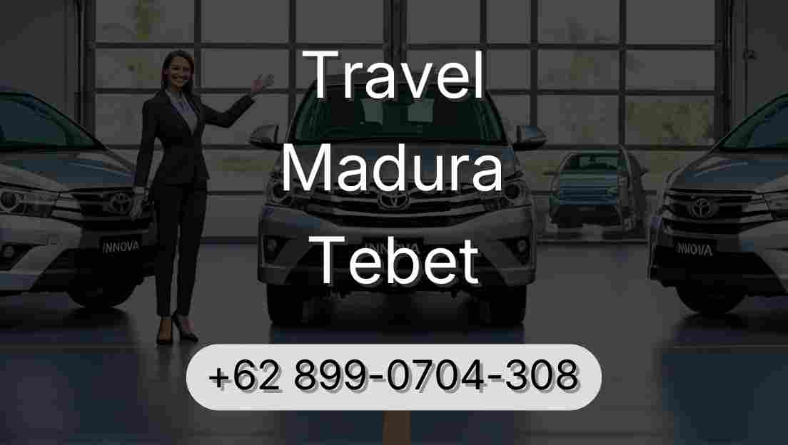 Travel Madura Tebet