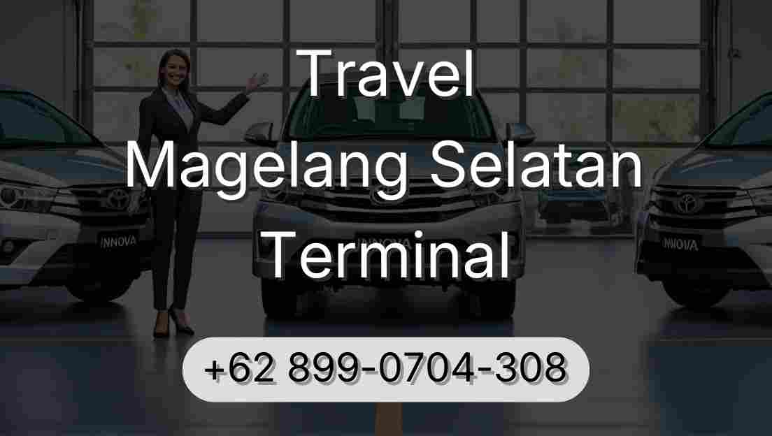 Travel Magelang Selatan Terminal