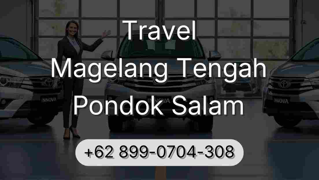 Travel Magelang Tengah Pondok Salam