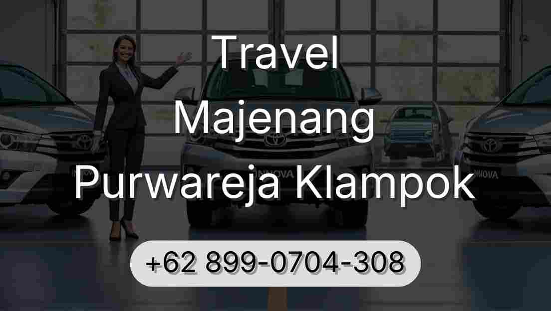 Travel Majenang Purwareja Klampok