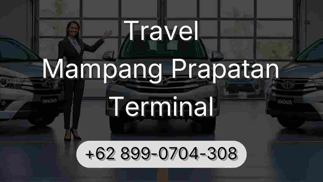 Travel Mampang Prapatan Terminal