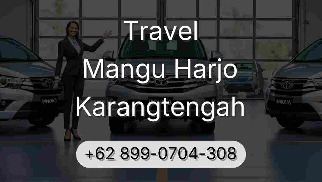 Travel Mangu Harjo Karangtengah