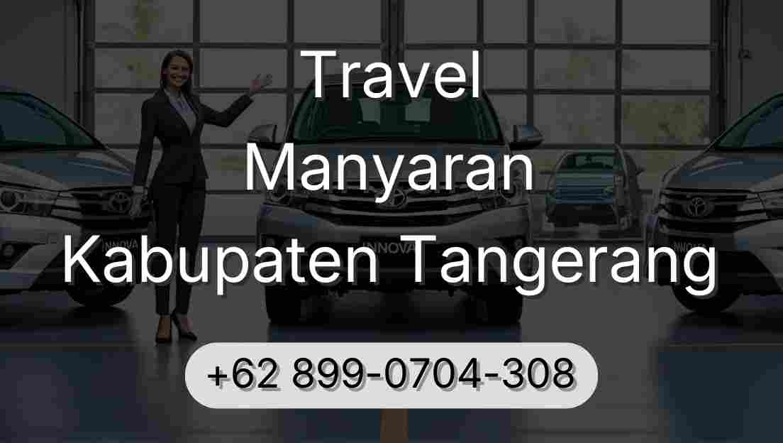 Travel Manyaran Kabupaten Tangerang