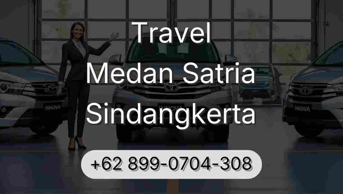 Travel Medan Satria Sindangkerta
