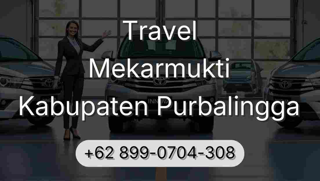 Travel Mekarmukti Kabupaten Purbalingga