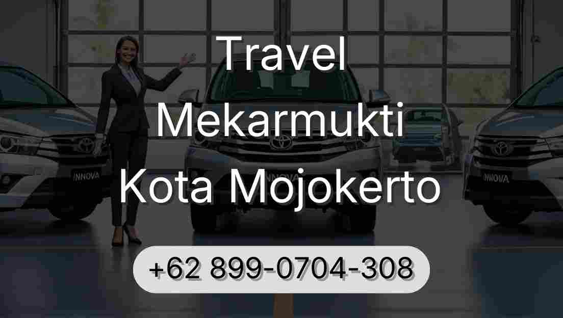 Travel Mekarmukti Kota Mojokerto