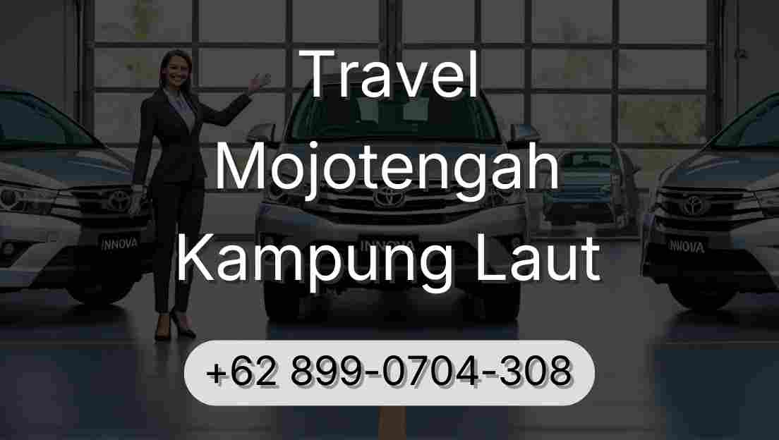 Travel Mojotengah Kampung Laut