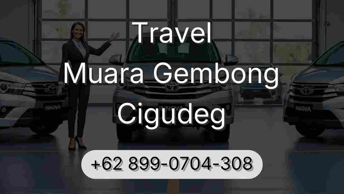Travel Muara Gembong Cigudeg