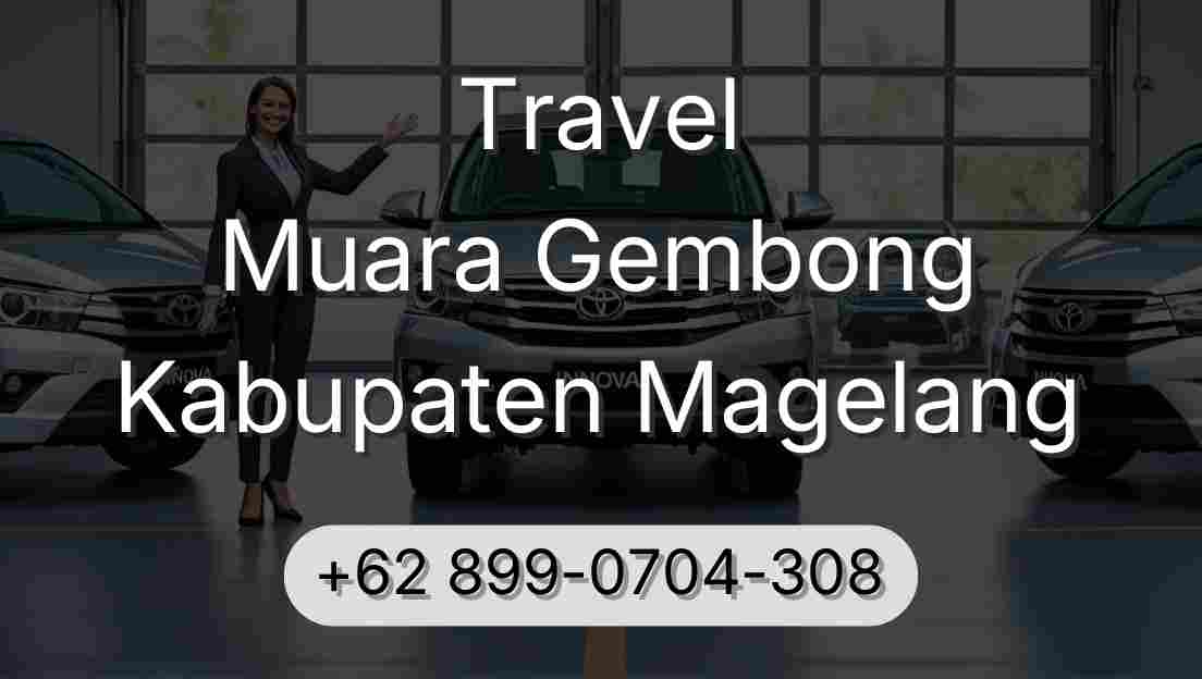 Travel Muara Gembong Kabupaten Magelang