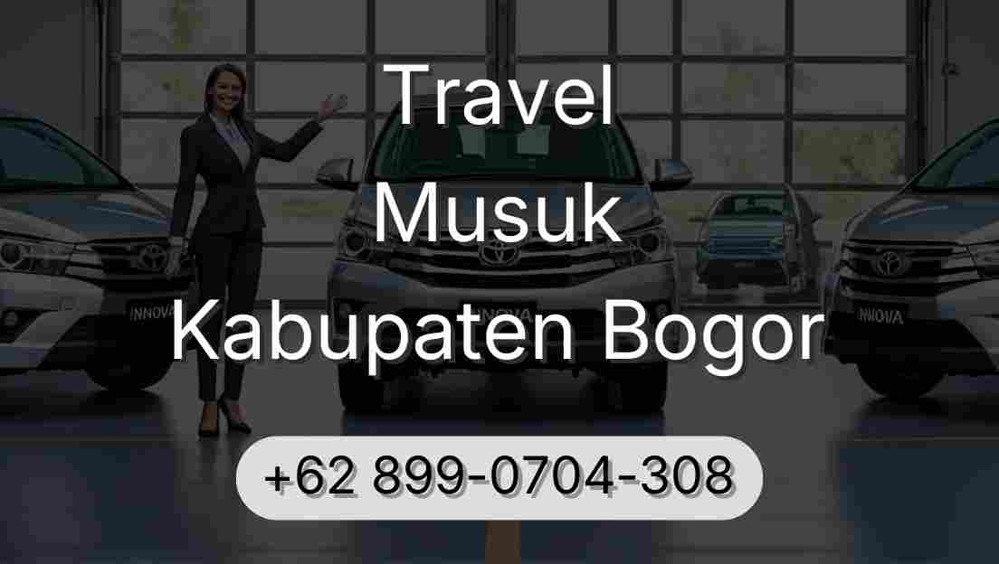 Travel Musuk Kabupaten Bogor