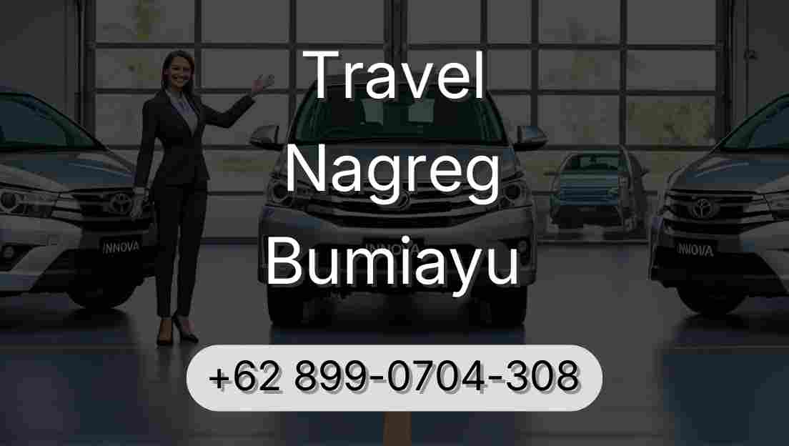 Travel Nagreg Bumiayu