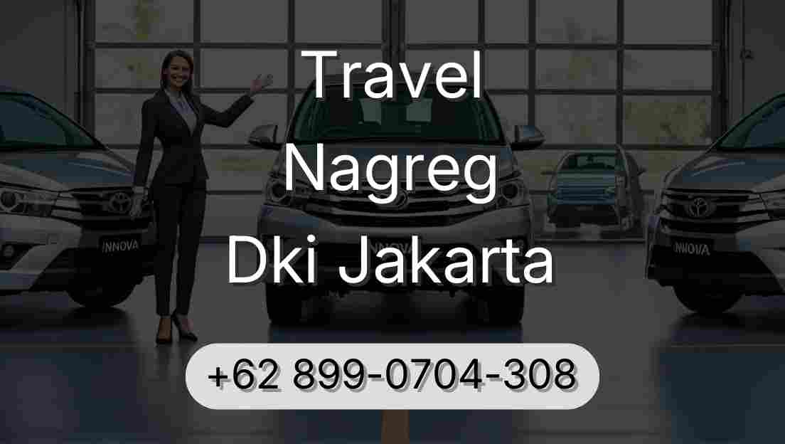Travel Nagreg Dki Jakarta