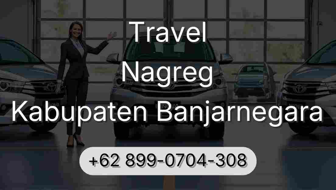 Travel Nagreg Kabupaten Banjarnegara