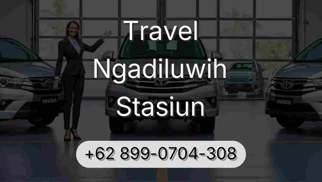 Travel Ngadiluwih Stasiun