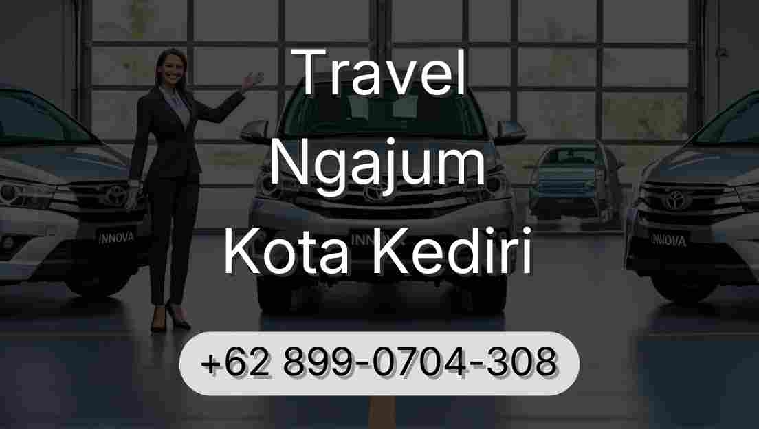 Travel Ngajum Kota Kediri