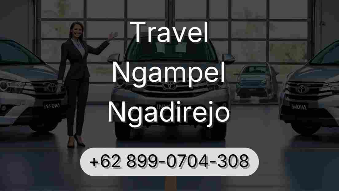 Travel Ngampel Ngadirejo