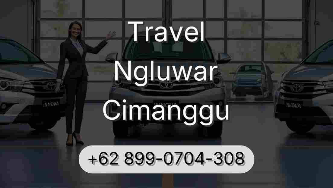 Travel Ngluwar Cimanggu