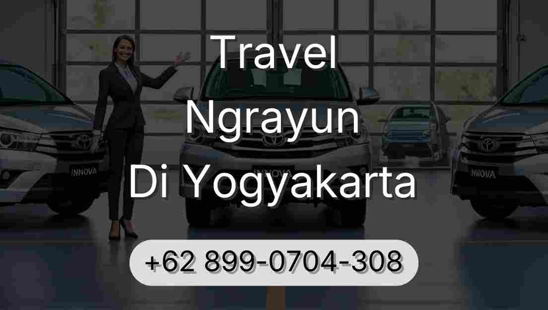 Travel Ngrayun Di Yogyakarta