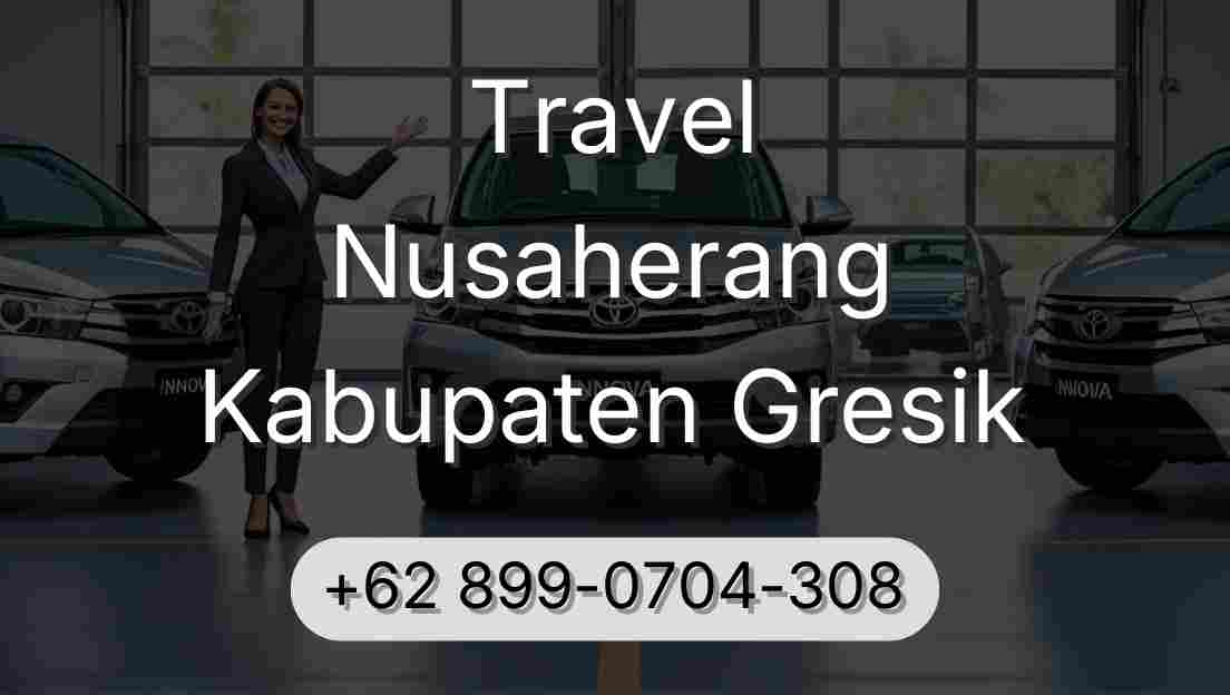 Travel Nusaherang Kabupaten Gresik