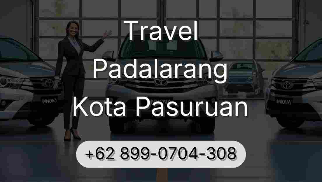 Travel Padalarang Kota Pasuruan