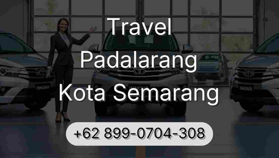 Travel Padalarang Kota Semarang