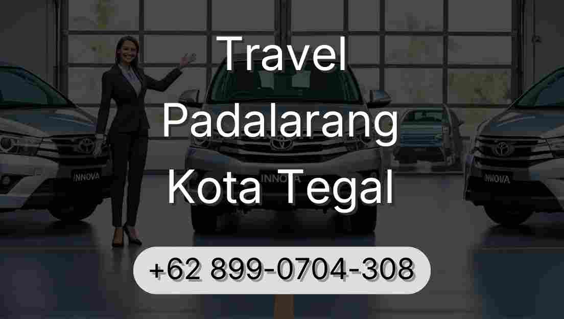 Travel Padalarang Kota Tegal