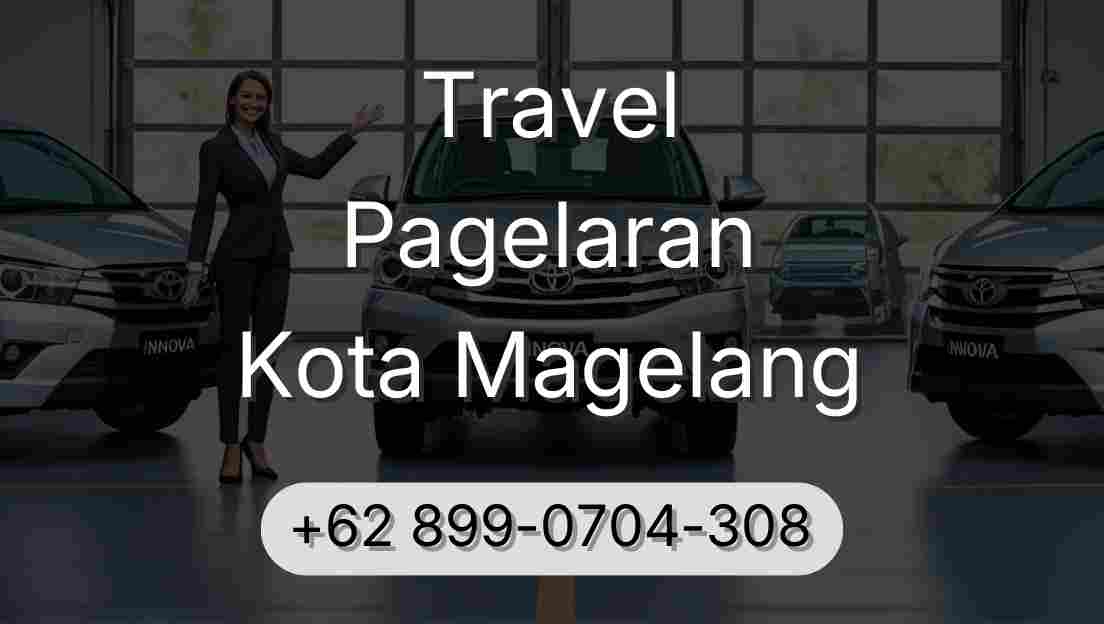 Travel Pagelaran Kota Magelang