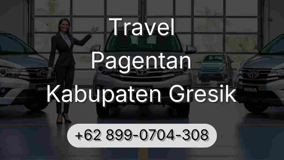Travel Pagentan Kabupaten Gresik