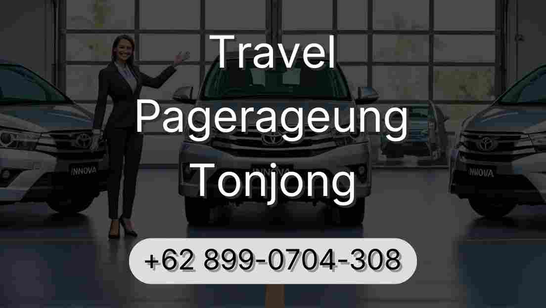 Travel Pagerageung Tonjong