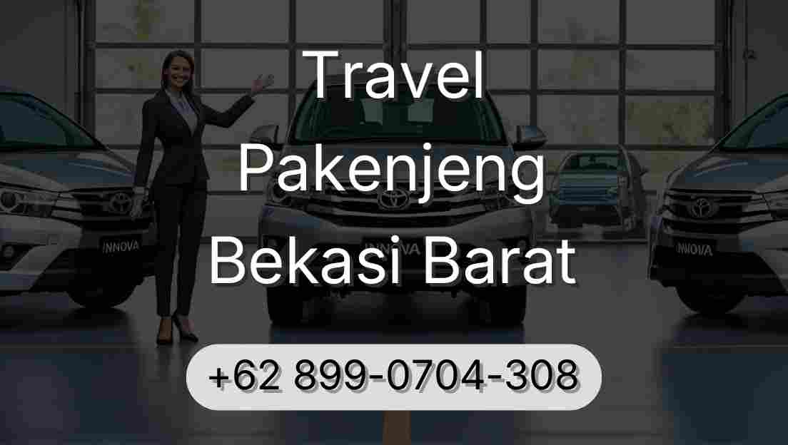 Travel Pakenjeng Bekasi Barat