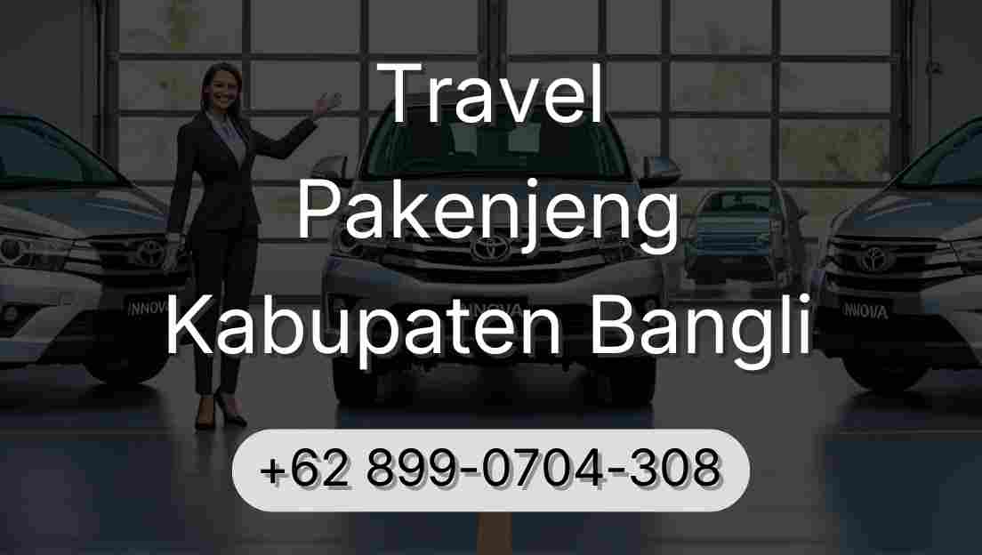 Travel Pakenjeng Kabupaten Bangli
