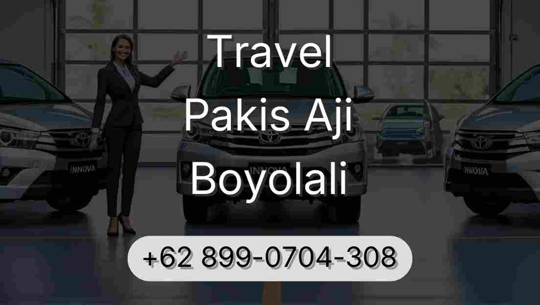 Travel Pakis Aji Boyolali