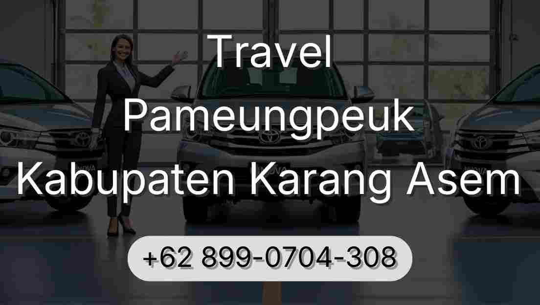 Travel Pameungpeuk Kabupaten Karang Asem