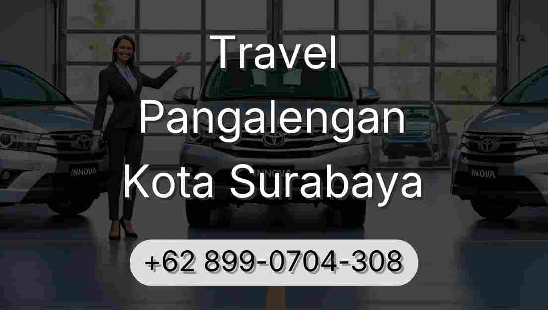 Travel Pangalengan Kota Surabaya