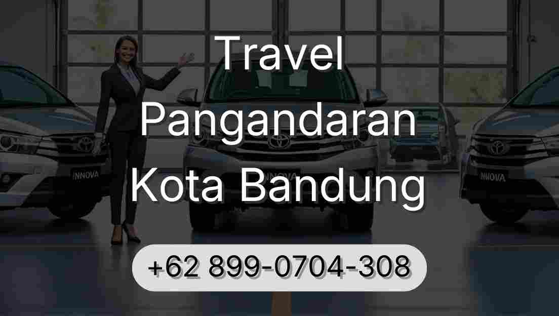 Travel Pangandaran Kota Bandung