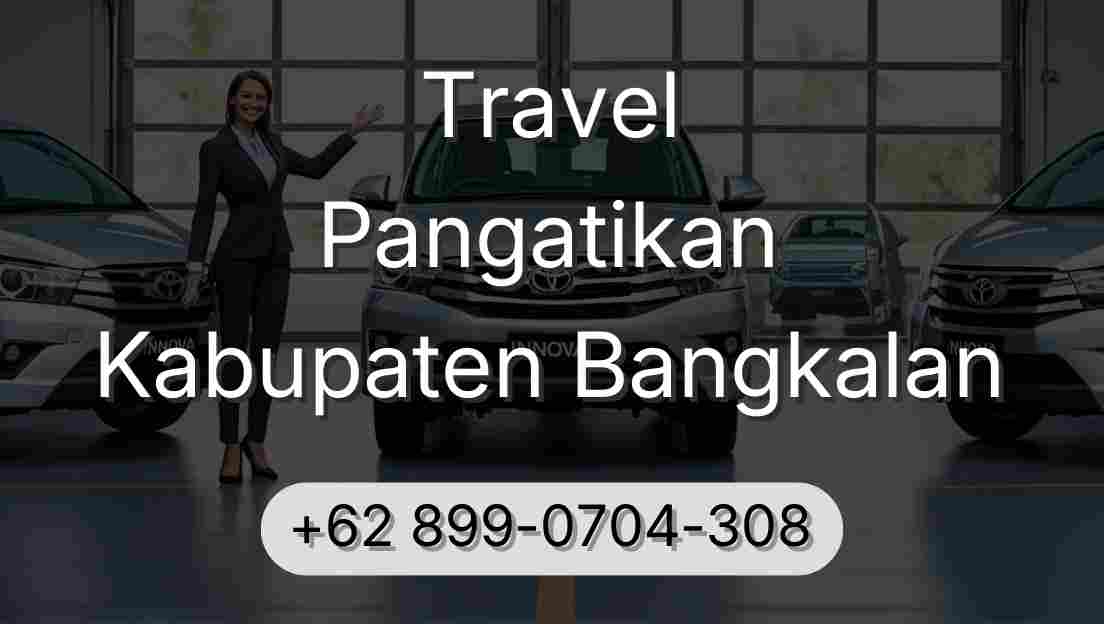 Travel Pangatikan Kabupaten Bangkalan