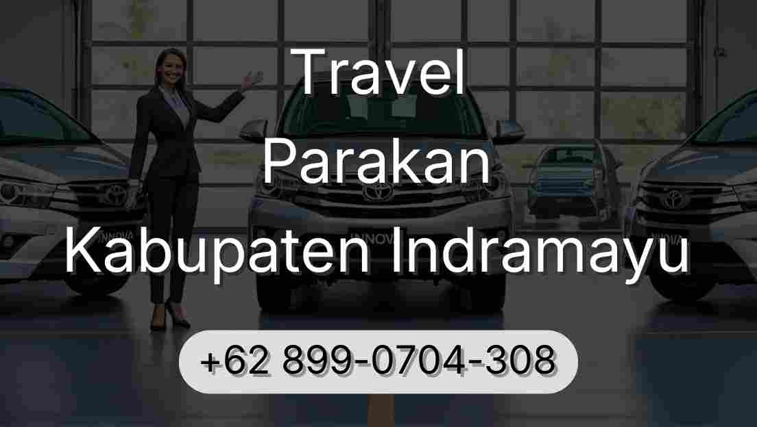 Travel Parakan Kabupaten Indramayu