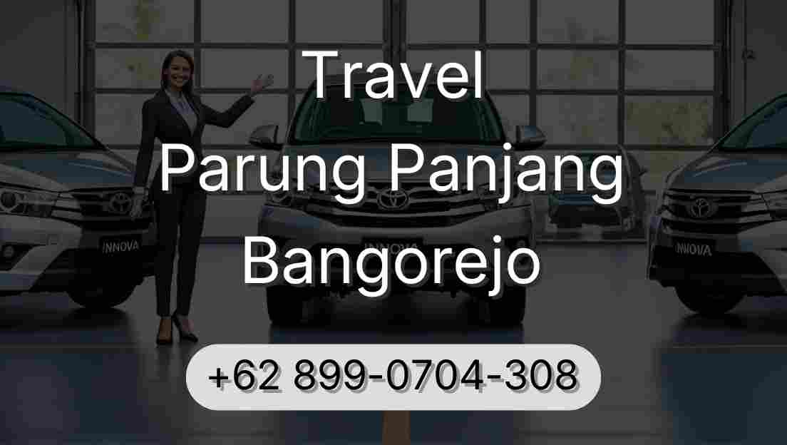 Travel Parung Panjang Bangorejo