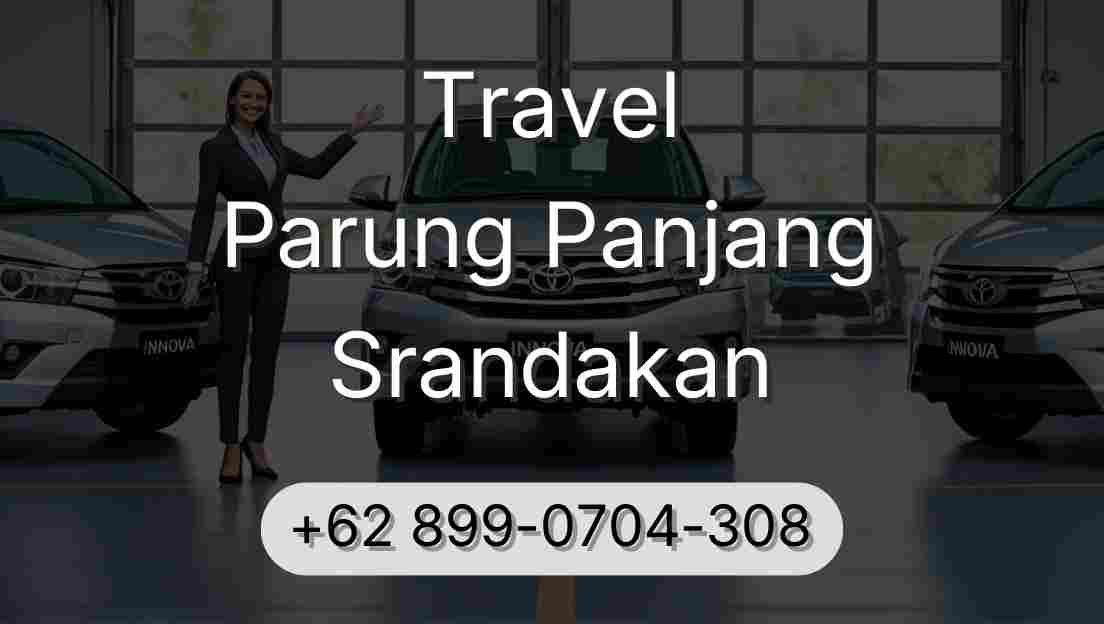 Travel Parung Panjang Srandakan