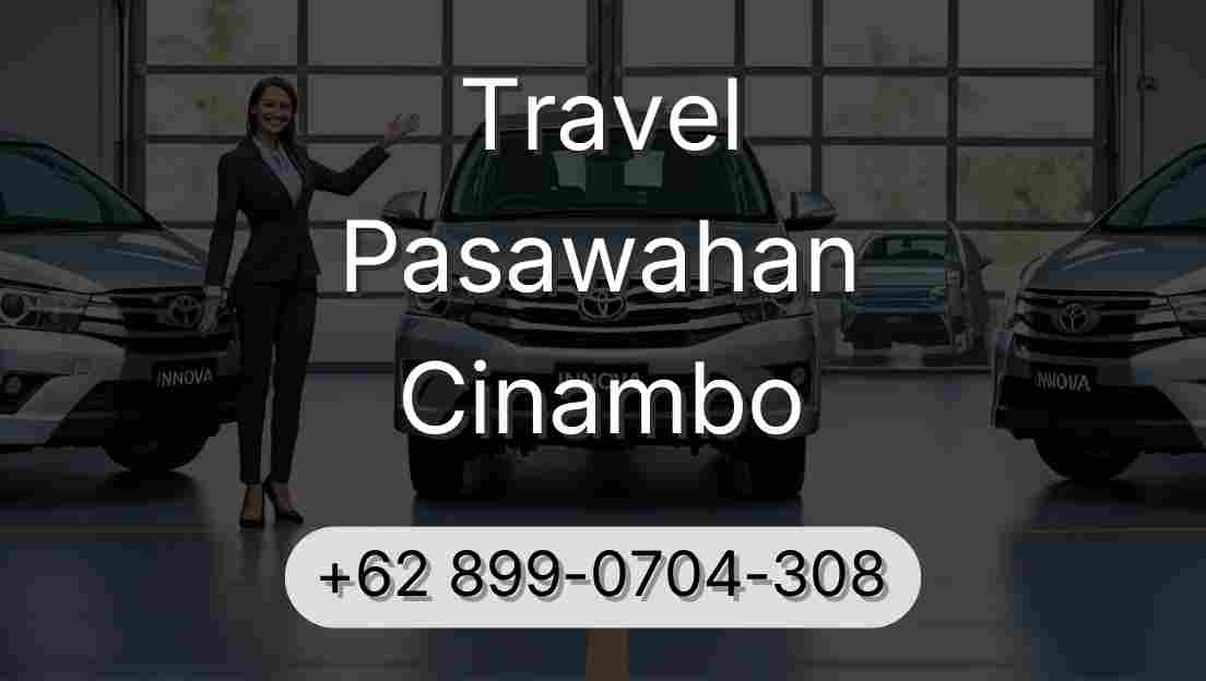 Travel Pasawahan Cinambo