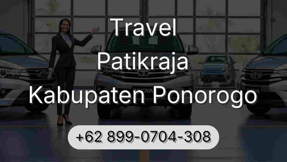 Travel Patikraja Kabupaten Ponorogo