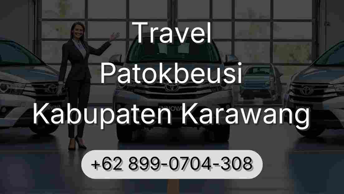 Travel Patokbeusi Kabupaten Karawang