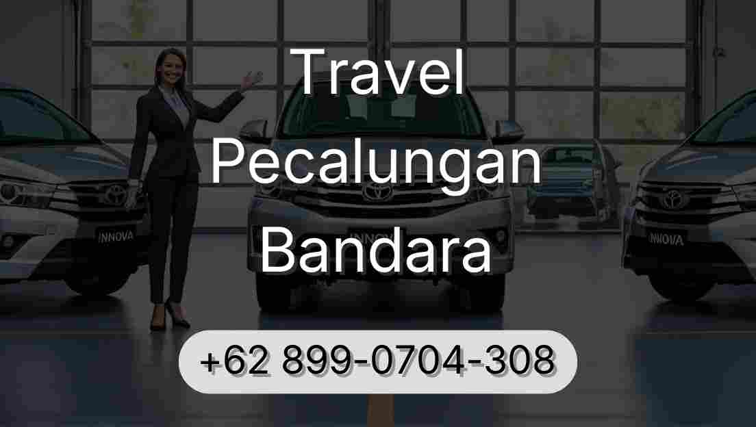Travel Pecalungan Bandara