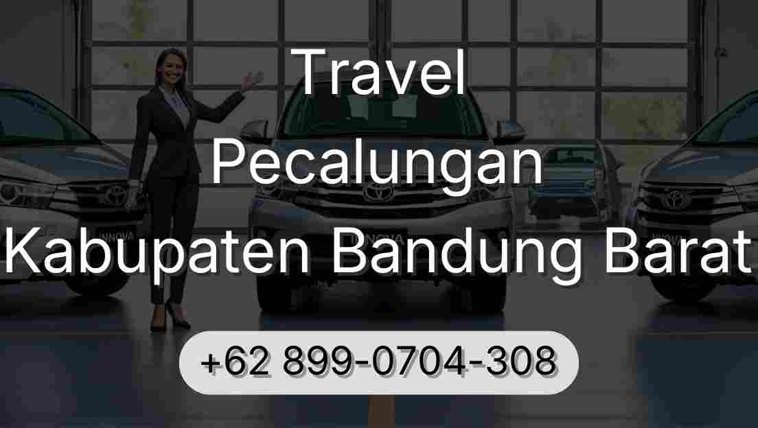 Travel Pecalungan Kabupaten Bandung Barat