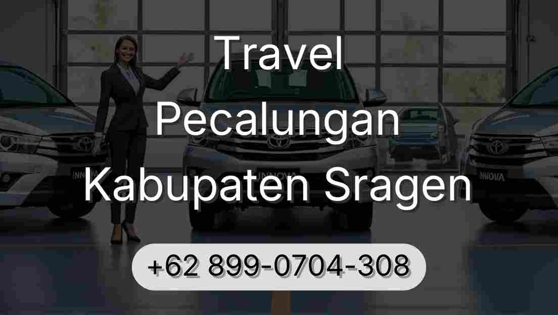 Travel Pecalungan Kabupaten Sragen