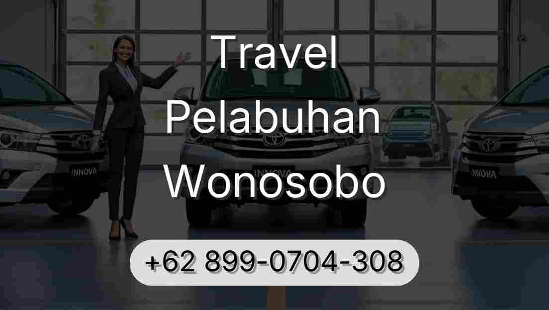 Travel Pelabuhan Wonosobo