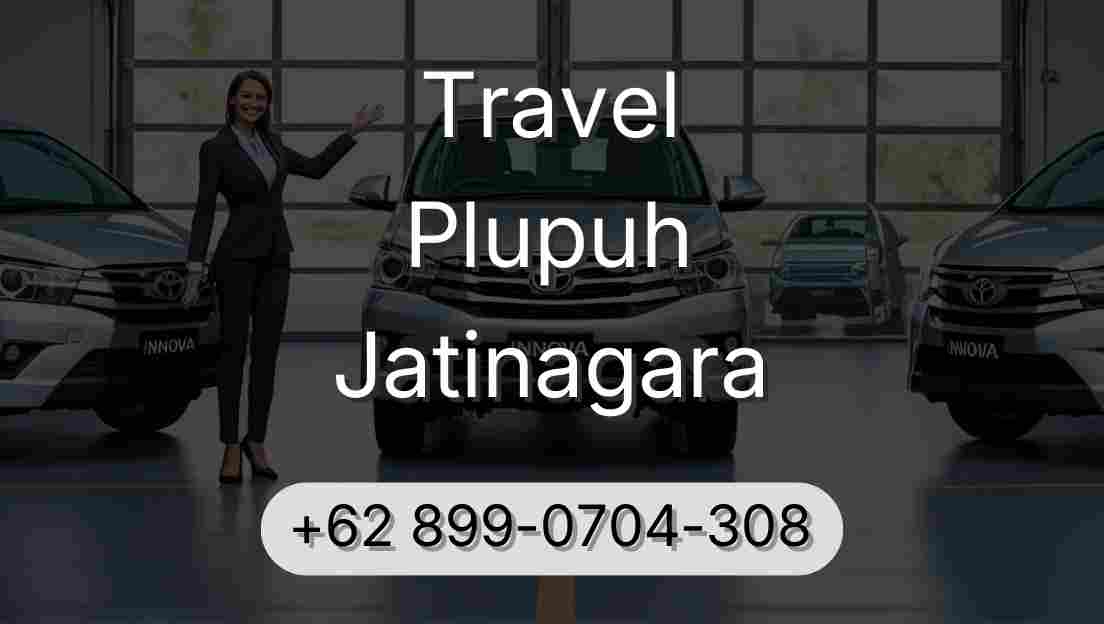 Travel Plupuh Jatinagara