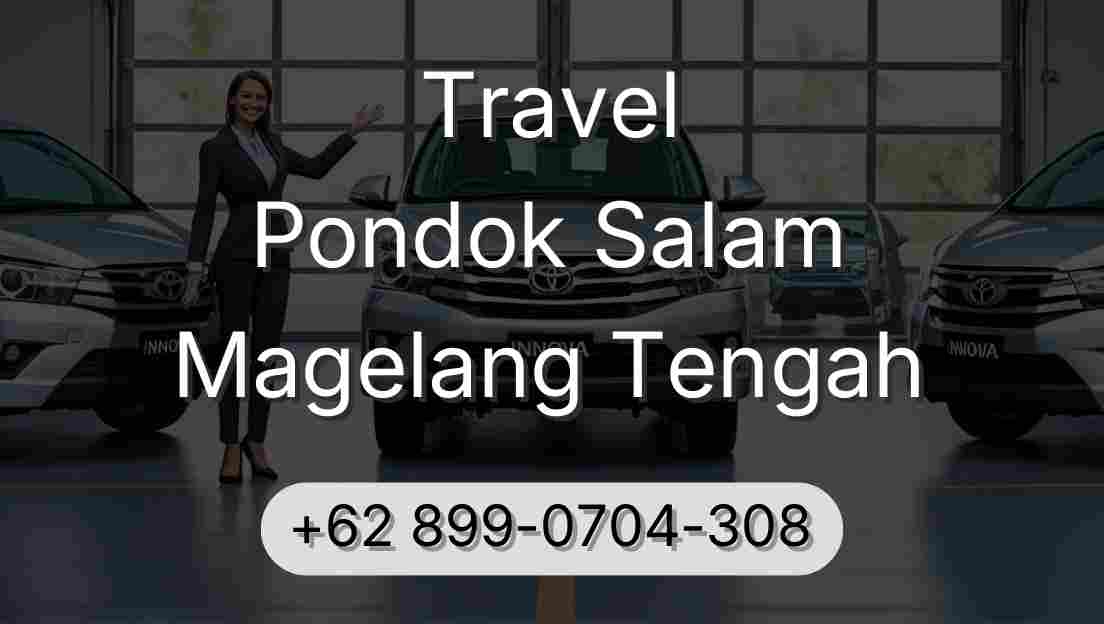 Travel Pondok Salam Magelang Tengah